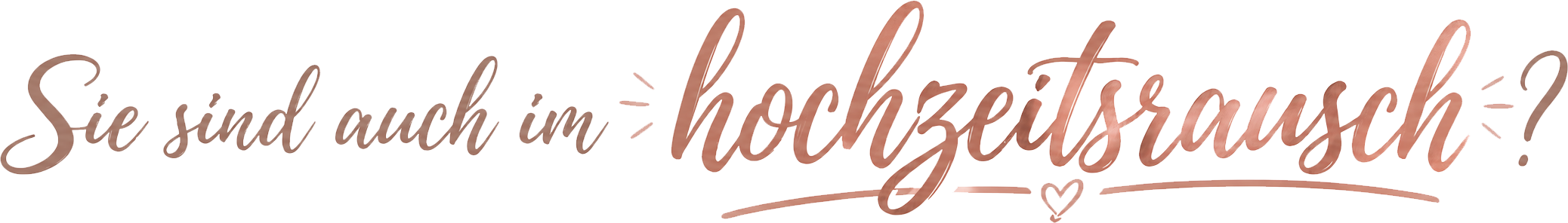 hochzeitsrausch